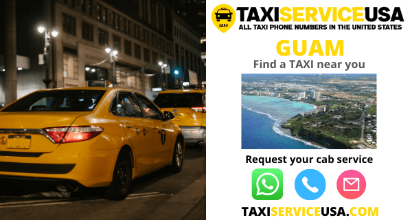 Taxi and Cab Services near me in Guam (GU)